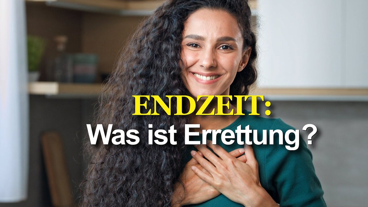 382 - Was ist Errettung?