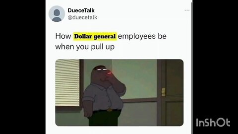 How Dollar general employees be when you pull up