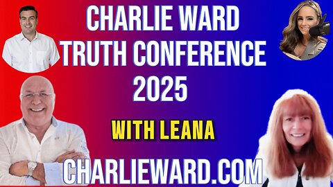 CHARLIE WARD TRUTH CONFERENCE 2025 WITH LEANA