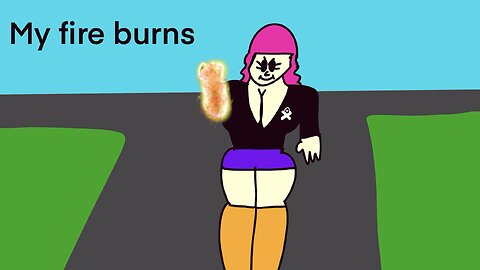 My fire burns