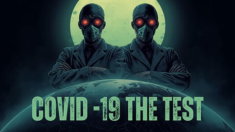 COVID-19 Was a “Test” According to World Economic Forum Explained
