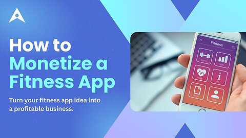 How to Monetize a Fitness App