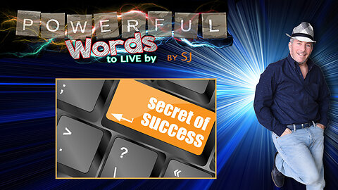 SECRET OF SUCCESS