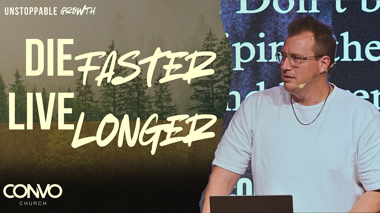 Die Faster, Live Longer // Pastor Craig Dyson // Colossians 3