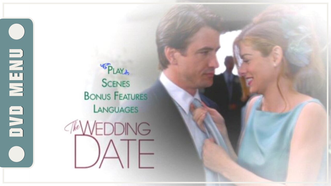 The Wedding Date - DVD Menu