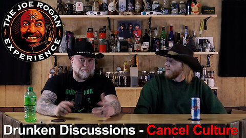 Drunkin Discussions - Cancel Culture