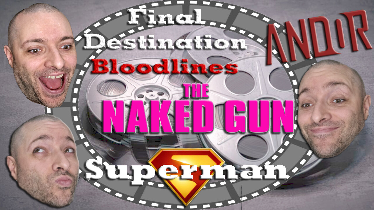 Trailer Reactions | Superman | The Naked Gun | Finale Destination Bloodlines