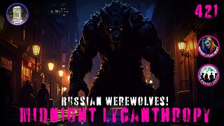 Wolfman On The Loose In Russia? FT J.J. Messenger