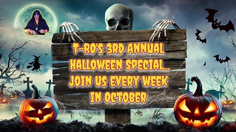 Anouncement T-RO's TOMB 3rd Annual Halloween Special
