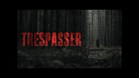 Trespasser | Short Film