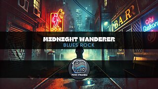 Midnight Wanderer - Blues Rock music