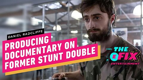 Daniel Radcliffe Producing Doc On Paralyzed Harry Potter Stunt Double - IGN The Fix - Entertainment