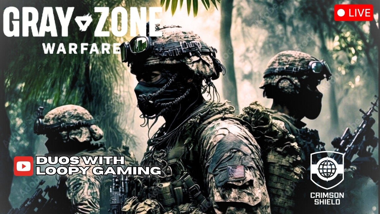 GRAY ZONE WARFARE TASKING Feat. LOOPYGaming