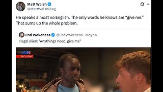 Matt Walsh on refugee who says to give him free stuff goes viral