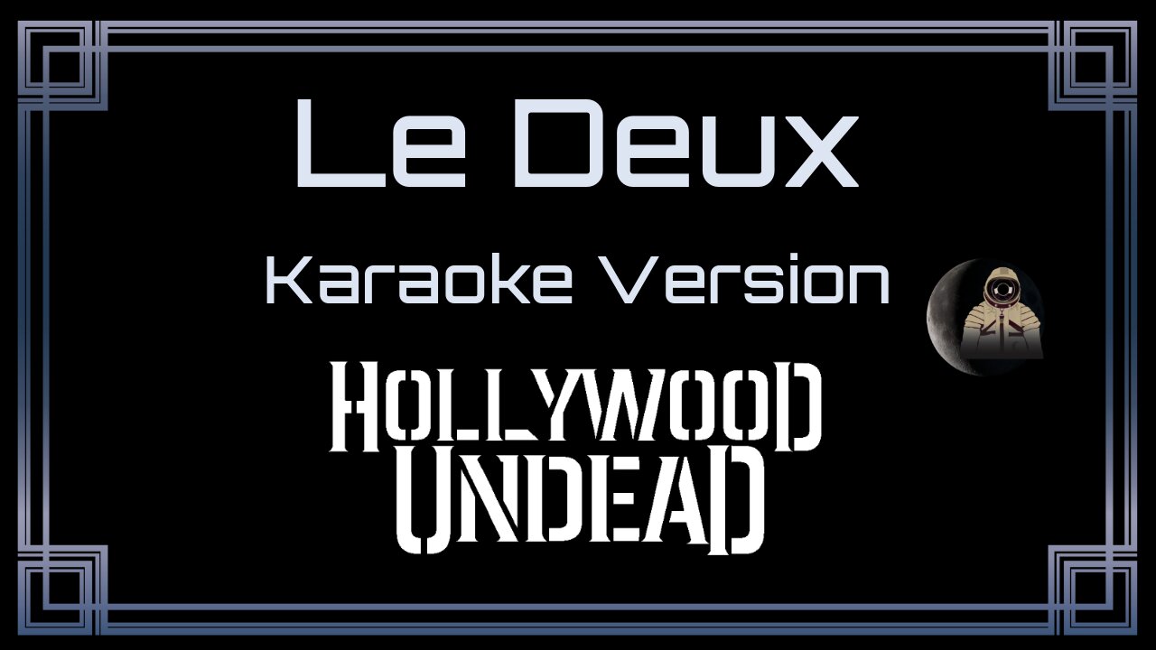 Hollywood Undead - Le Deux (CC)