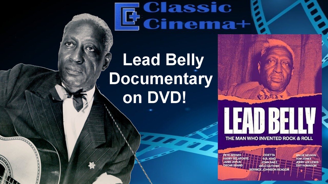 Leadbelly: The Man Who Invented Rock and Roll