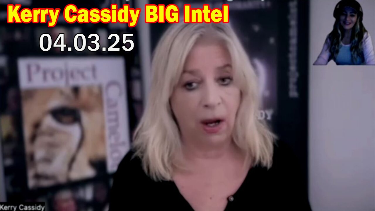 Kerry Cassidy BIG Intel Apr 3: Trump, White Hats, Elon! Breaking News By Kerry Cassidy & Nicky Monik
