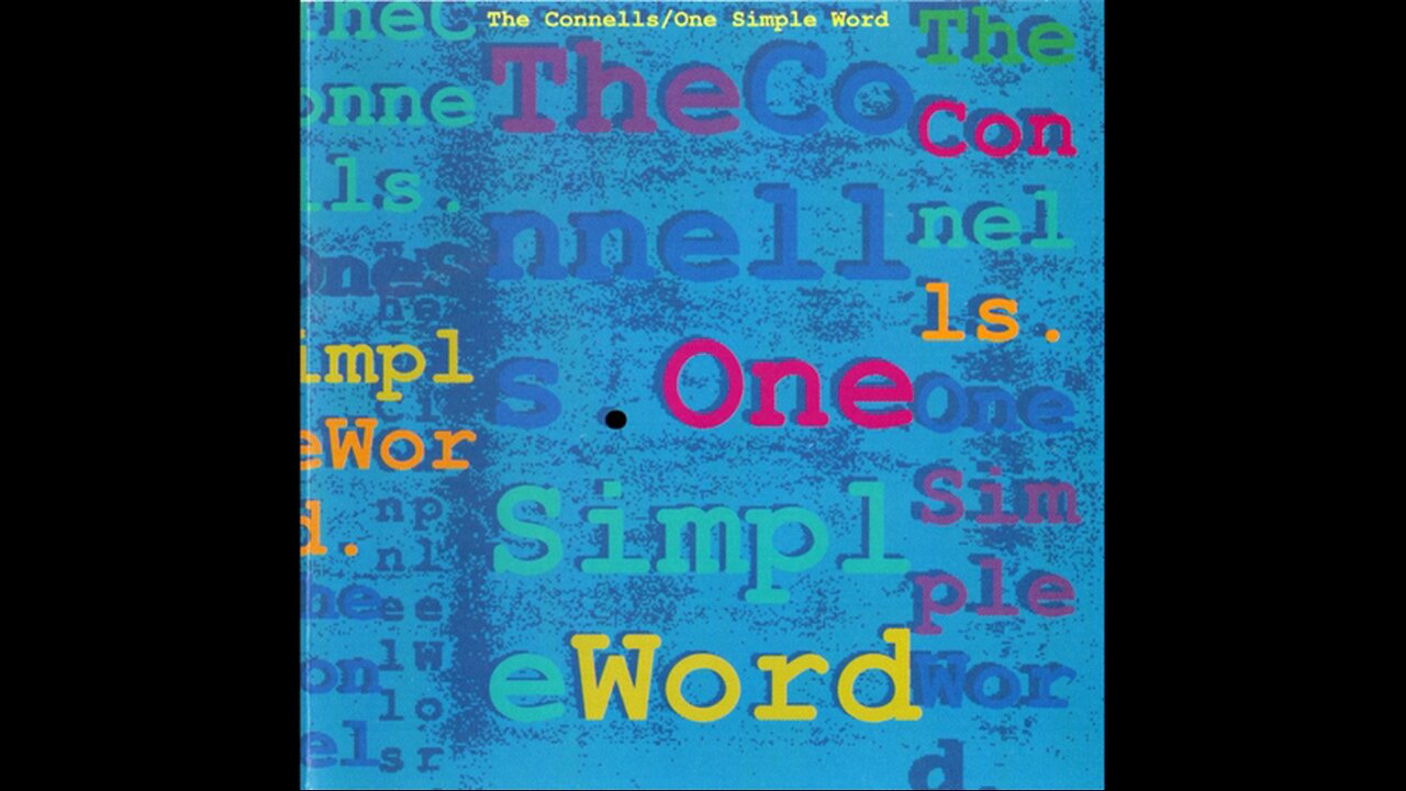 The Connells - One Simple Word (1990) [Complete CD]