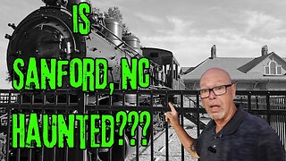 The Ghosts of Sanford, NC