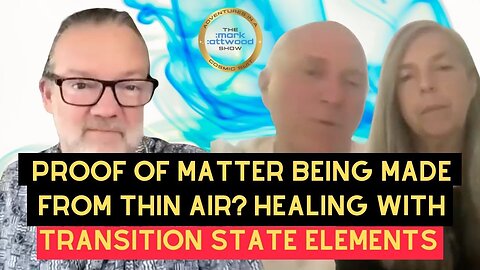 PROOF of MATTER being made from THIN AIR? HEALING with Transition State Elements?