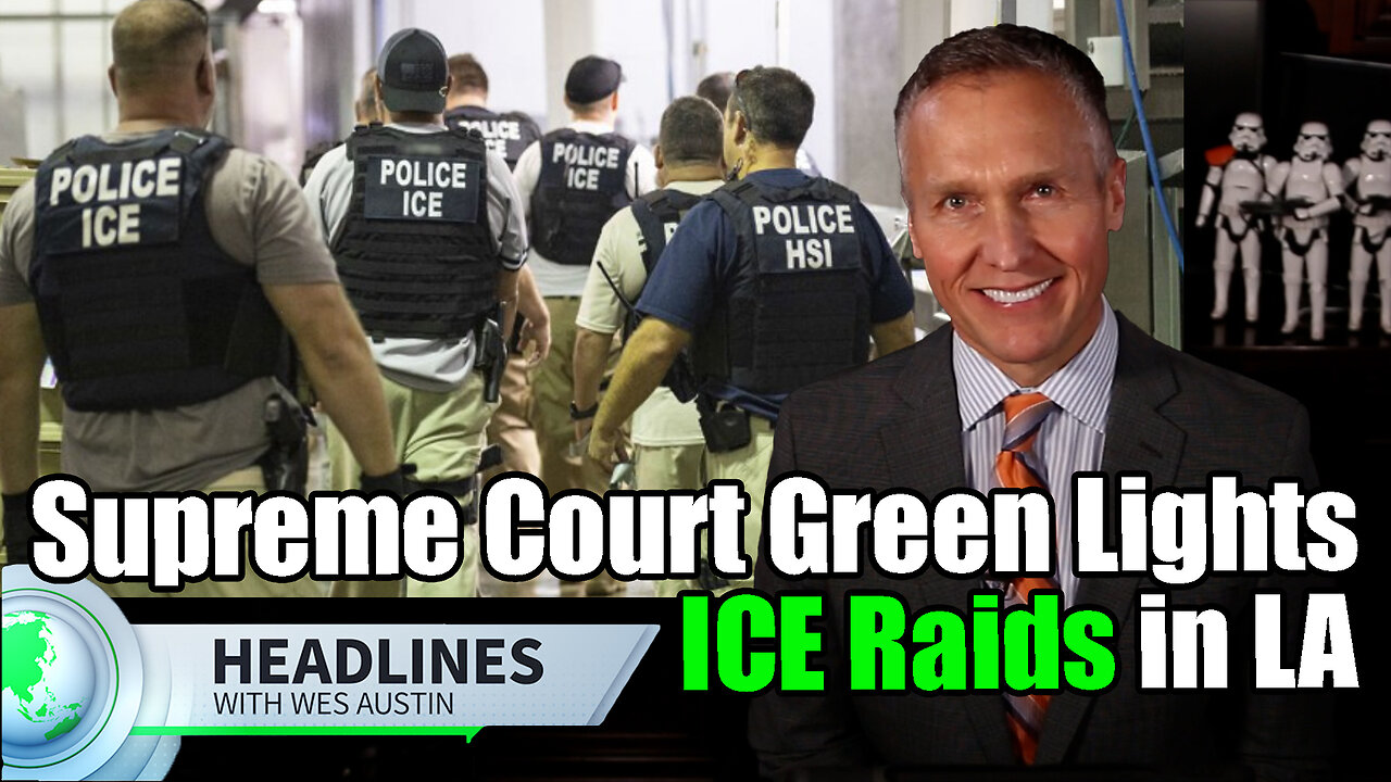 Supreme Court Green Lights ICE Raids in LA After Biden Judge Blocked Them
