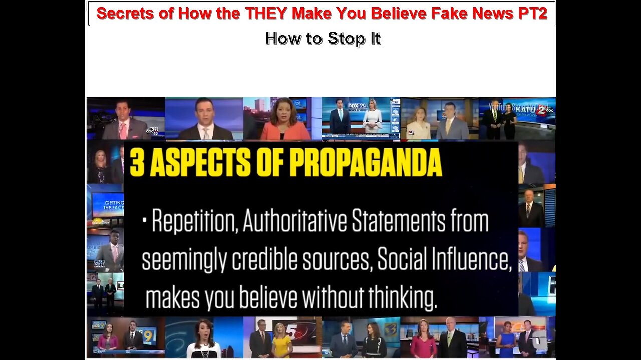 WW3 Update: Secrets of How the THEY Make You Believe Fake News How to Stop It Part 2 38m