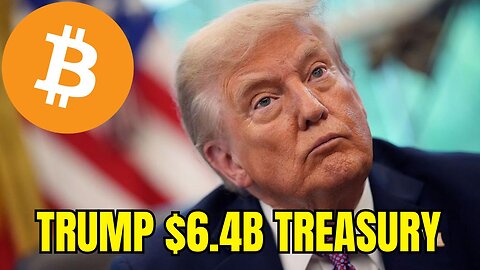 Trump Media Unveils $6.4B Crypto Treasury - Institutional FOMO Accelerates