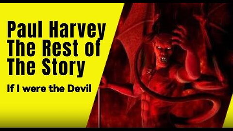 "Da sam ja Đavao" — Paul Harvey (1965.) | Hrvatski prijevod