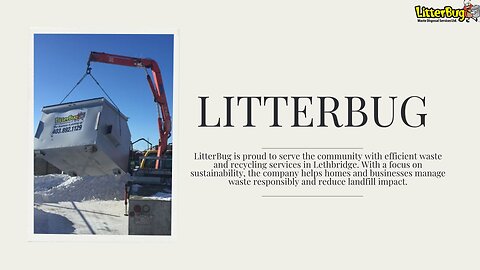 LitterBug Delivers Clean and Green Solutions for Lethbridge