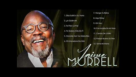 Jaime Murrel - 1 Hora Con Lo Mejor Vol. 2 - Alabanza Musica Cristiana.