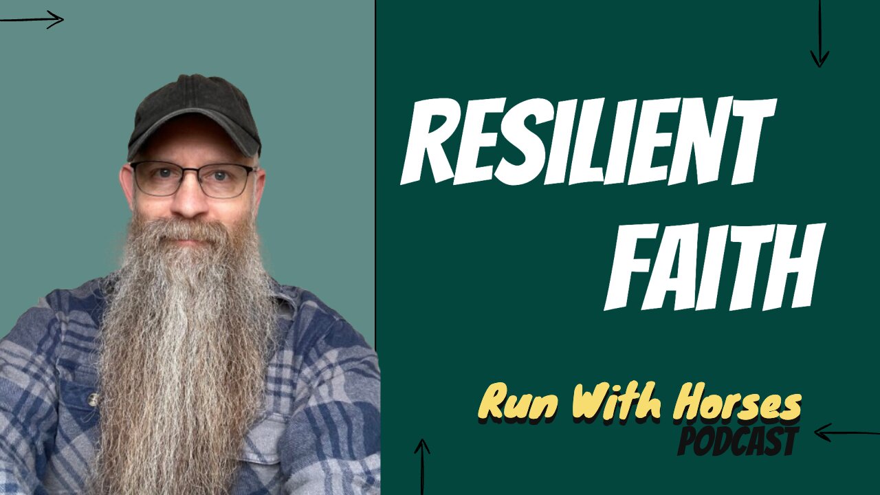Resilient Faith