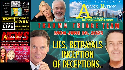 AWAKE NATION'S TRAUMA TRIAGE TEAM: MON JUNE 30, 2025