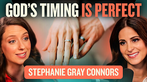 Hoping Against Hope: A Love Story Written By God w/Stephanie Gray Connors | E226 Lila Rose Show