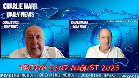 Charlie Ward: Breaking News 8/22/25: Martial Law Imminent - Prepare for 10 Days of Darkness!