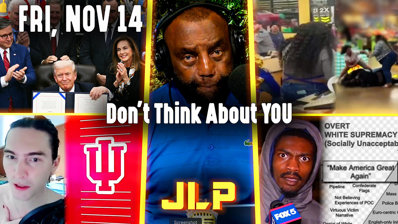 Don't Think About YOU 🫵 | JLP Fri 11-14-25