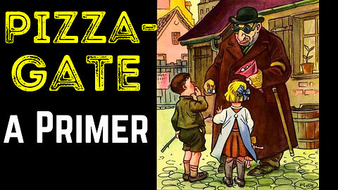 PizzaGate – a Primer