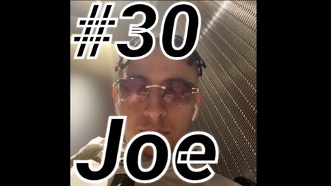 #30 - Joeknowscode