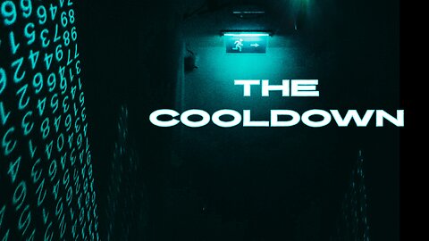 The Cooldown