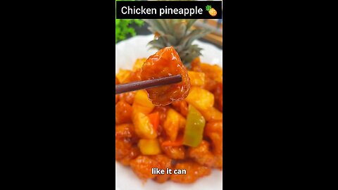 chicken pineapple 🍍
