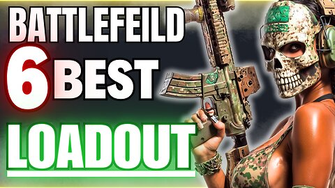 Best Loadout Dominate Every Match! BF6