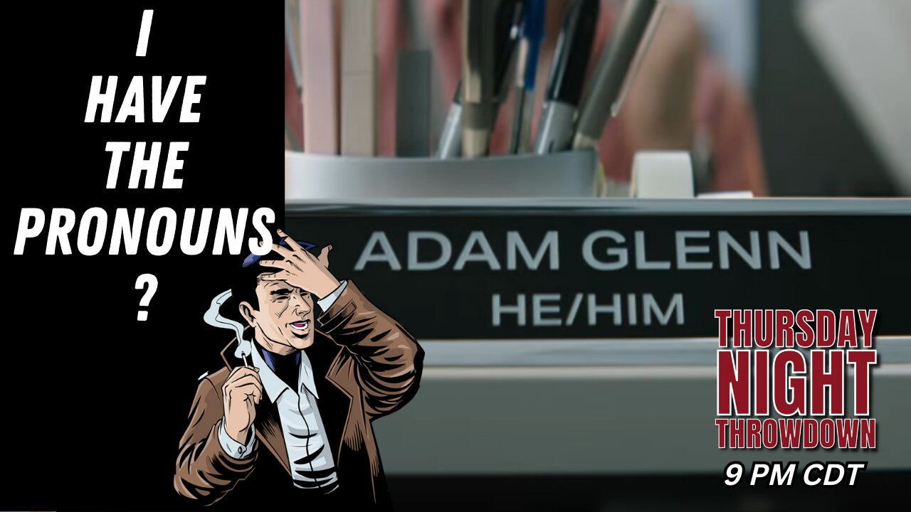 Is He-Man Taking The P!@S Out Of Pronouns? | Thursday Night Throwdown 01-22-2026