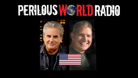 The Element of Being | Perilous World Radio 5/07/25