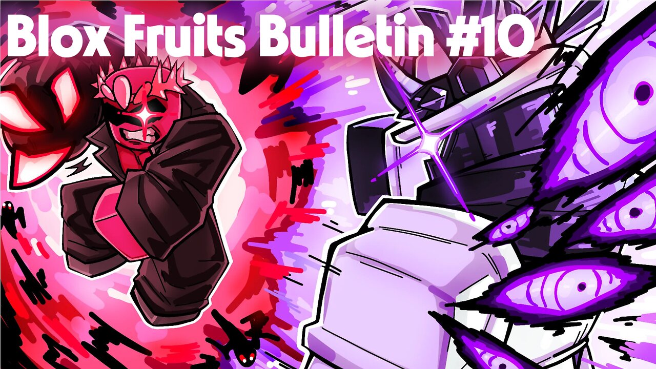 Blox Fruits Bulletin #10