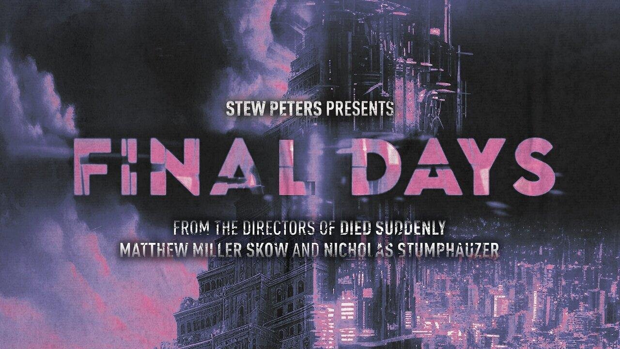 Final Days Documentary