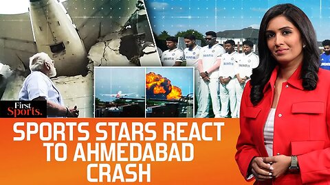 Ahmedabad Crash_ Kohli_ Sachin _ Rohit React _ First Sports With Rupha Ramani _ N18G