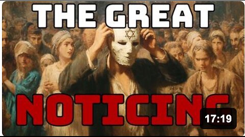 THE GREAT NOTICING: Israel’s Secrets Exposed as the World Wakes Up