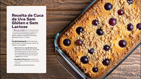 🍇 Receita de Cuca de Uva Sem Glúten e Sem Lactose 🍇