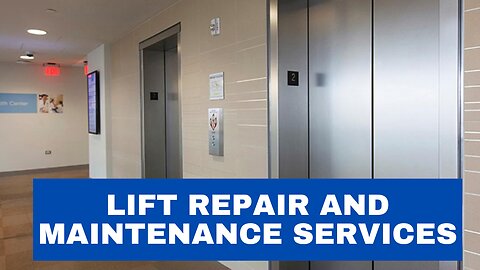 How to Find Lift Repair and Maintenance Services in the UK