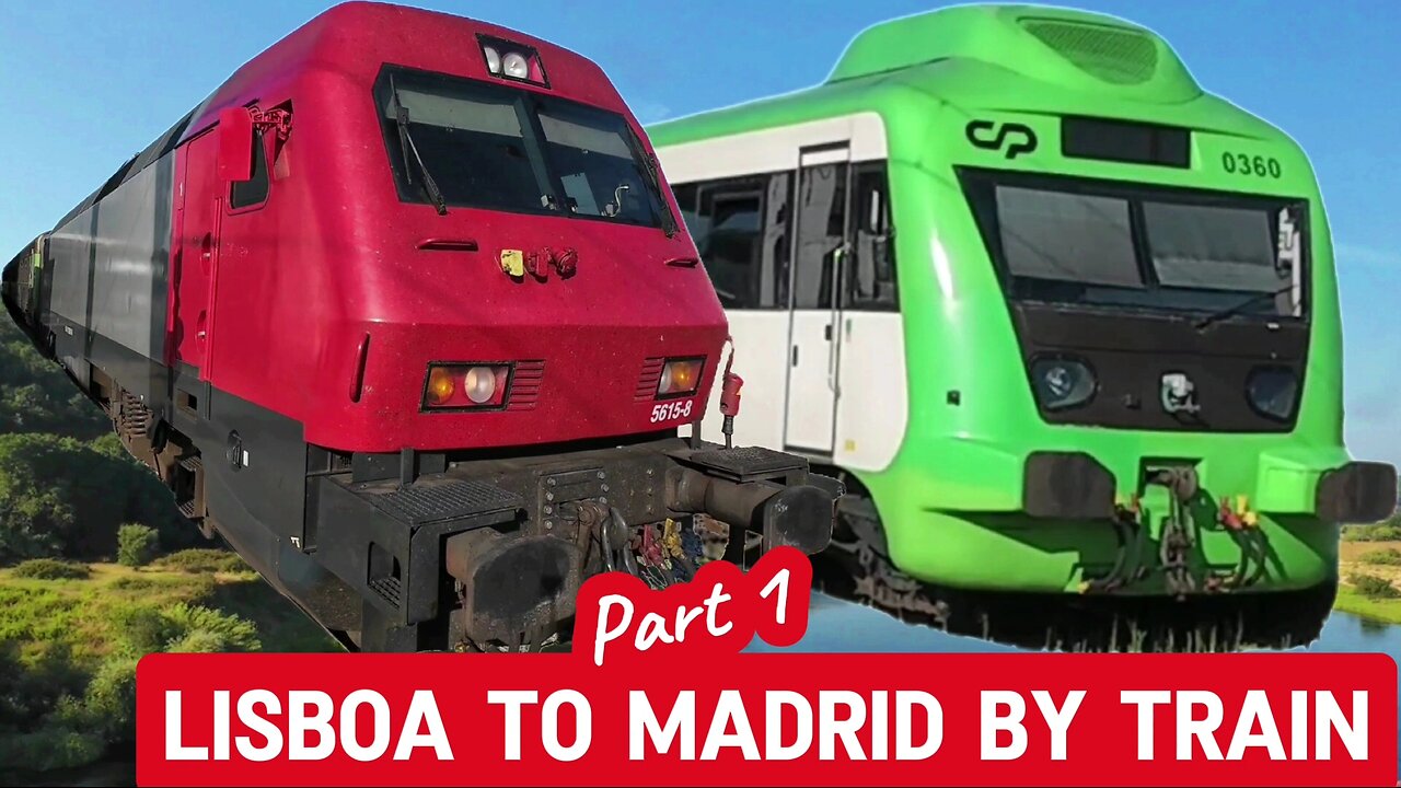 How to travel from LISBON to MADRID by train! Part 1 Lisbon to Badajoz