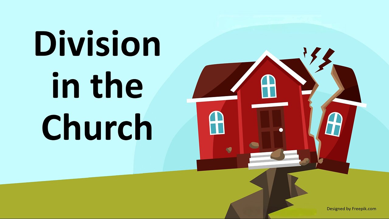 Division in the Church